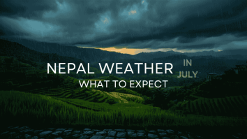 Nepal Weather in July: Temperatures, Rain & What to Expect